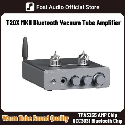 Wzmacniacz lampowy Fosi Audio T20X MKII 300W Bluetooth wzmacniacz stereo TPA3255 wzmacniacz słuchawkowy do głośników kina domowego