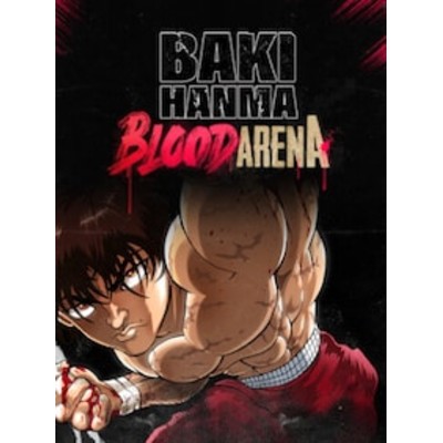 Baki Hanma Blood Arena PC Steam Account GLOBAL
