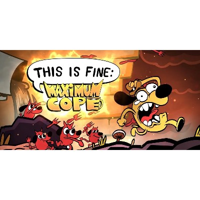 This Is Fine Maximum Cope Nintendo Switch Account
