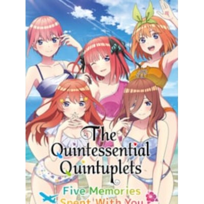 The Quintessential Quintuplets Five Memories Spent With You PC Steam Account GLOBAL