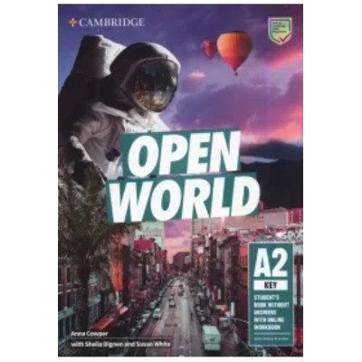 Open World Key Students Book Without Answers With Online Workbook Anna Cowper Sheila Dignen Susan White