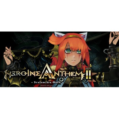 Heroine Anthem Zero Scalescars Oath PC