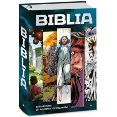 Biblia komiksie Boża historia od początku po wieczność