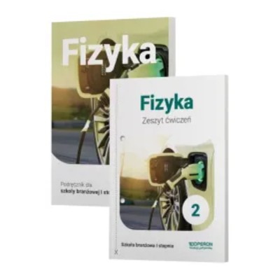 Fizyka Podręcznik zeszyt ćwiczeń Szkoła branżowa stopnia