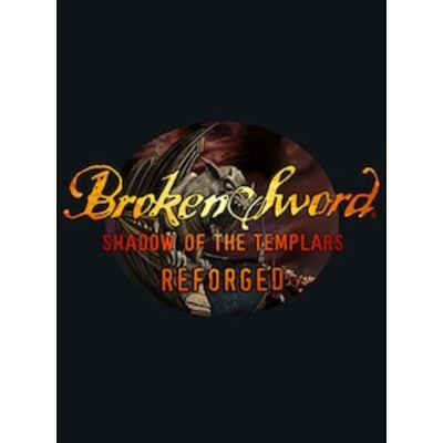 Broken Sword Shadow of the Templars Reforged PC Steam Key EUROPE