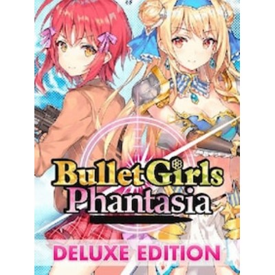 Bullet Girls Phantasia Deluxe Edition PC Steam Key GLOBAL