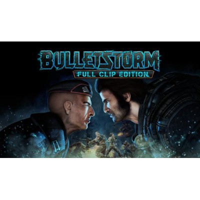 Bulletstorm Full Clip Edition PS4