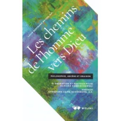 Les chemins de lhomme vers Dieu