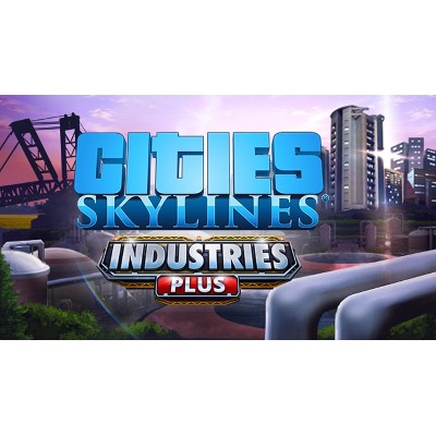 Cities Skylines Industries Plus DLC