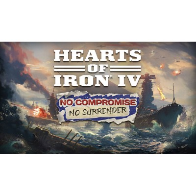 Expansion Hearts of Iron IV No Compromise No Surrender PC