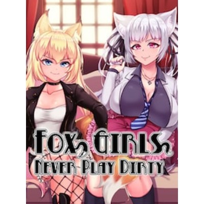Fox Girls Never Play Dirty PC Steam Gift GLOBAL