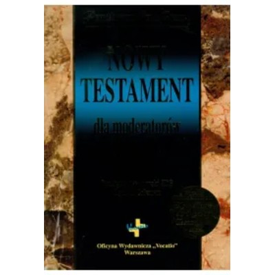 Nowy Testament dla moderatorów