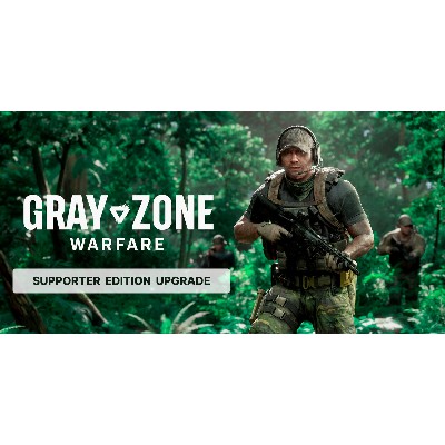 Gray Zone Warfare Supporter Edition Upgrade PC