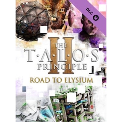 The Talos Principle Road to Elysium PC Steam Key GLOBAL