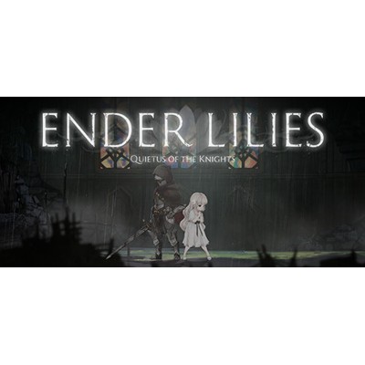 ENDER LILIES Quietus of the Knights PC