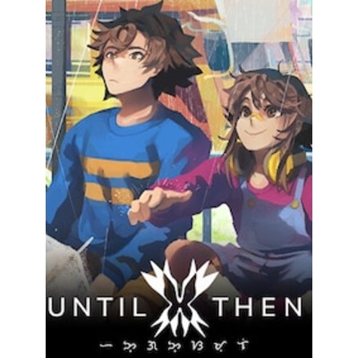 Until Then PC Steam Gift EUROPE