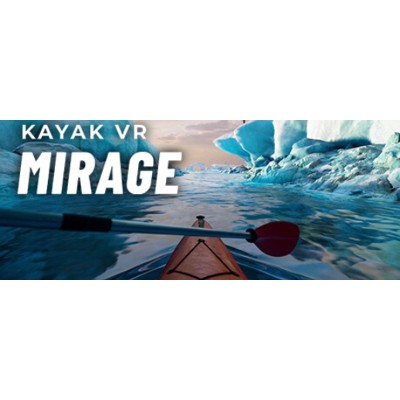 Kayak VR Mirage PC
