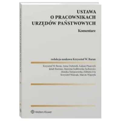 Ustawa pracownikach urzędów państwowych Komentarz