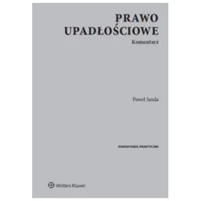 Prawo upadłościowe Komentarz