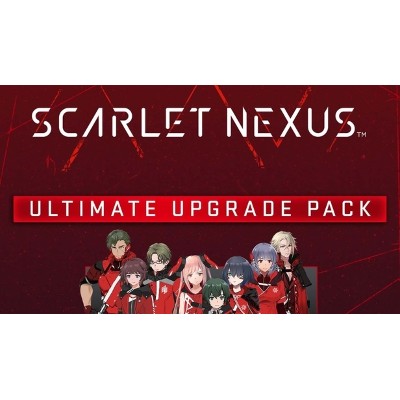 SCARLET NEXUS Ultimate Upgrade Pack PC