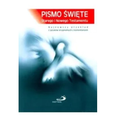 Pismo Święte Starego Nowego Testamentu